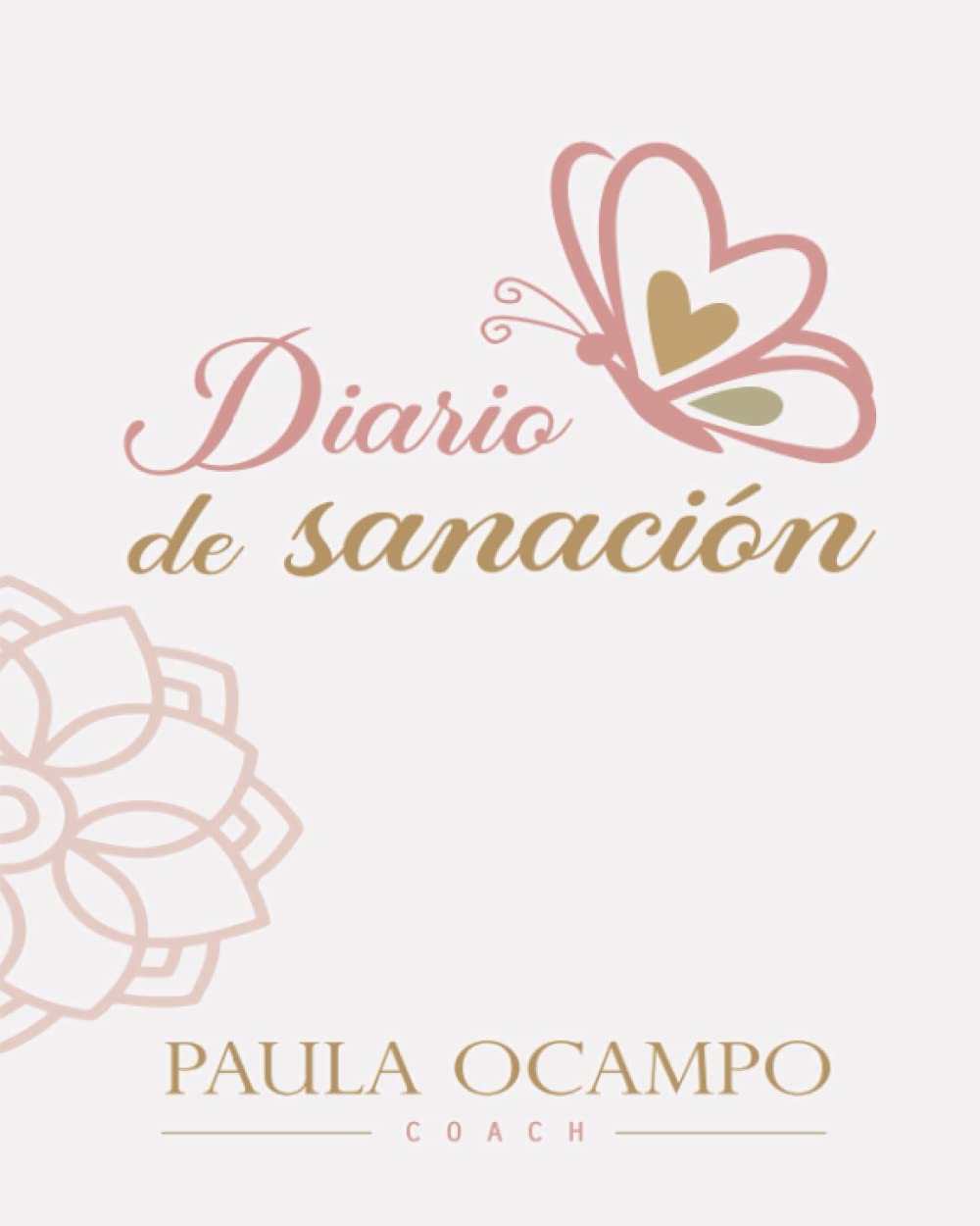 Libro diario de sanacion - Paula ocampo